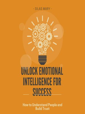 cover image of Unlock Emotional Intelligence for Success